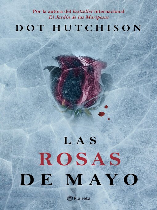 Title details for Las rosas de mayo by Dot Hutchison - Wait list
